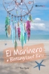 El Marinero Dan Bintang Laut Biru